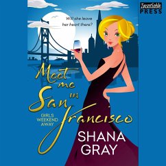 Meet Me in San Francisco (MP3-Download) - Gray, Shana