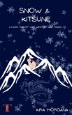 Snow & Kitsune: A Long Tale of Wild Weather and Tanuki (Terrene Empire Tales, #2) (eBook, ePUB)