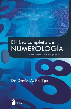 El libro completo de numerología (eBook, ePUB) - Phillips, David A.