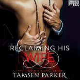 Reclaiming His Wife (MP3-Download)