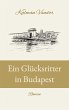 Ein Glücksritter in Budapest (eBook,... - Bild 1
