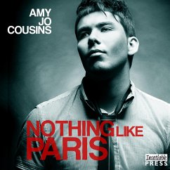 Nothing Like Paris (MP3-Download) - Cousins, Amy Jo