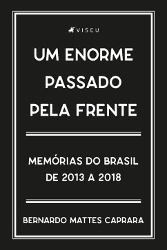 Cover Um enorme passado pela frente (eBook, ePUB)