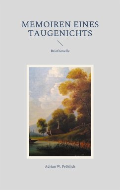 Memoiren eines Taugenichts (eBook, ePUB) - Fröhlich, Adrian W.