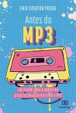 Antes do MP3 (eBook, ePUB)