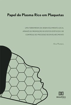 Papel do Plasma Rico em Plaquetas (eBook, ePUB) - Monteiro, Aline