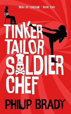 Cover Tinker Tailor Solider Chef (The Meal of Fortune, #2) (eBook, ePUB)