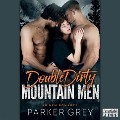 Double Dirty Mountain Men (MP3-Download) - Grey, Parker