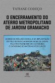 O encerramento do aterro metropolitano de Jardim Gramacho (eBook, ePUB)