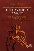 Dichavando o vício (eBook, ePUB)