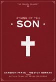 Hymns of the Son (The Trinity Project, #2) (eBook, ePUB)