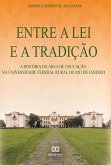 Entre a lei e a tradição (eBook, ePUB)