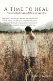 A Time to Heal (eBook, ePUB)