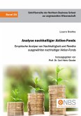 Analyse nachhaltiger Aktien-Fonds. Empirische Analyse von Nachhaltigkeit und Rendite ausgewählter nachhaltiger Aktien-Fonds (eBook, PDF)