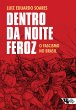Dentro da noite feroz (eBook, ePUB) - Bild 1
