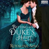 Betting on a Duke's Heart (MP3-Download) Betting on a Duke's Heart (MP3-Download)