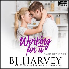 Working For It - A House Flipping Rom Com (MP3-Download) - Harvey, BJ