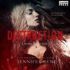 Destruction - A Dark Romance (MP3-Download)