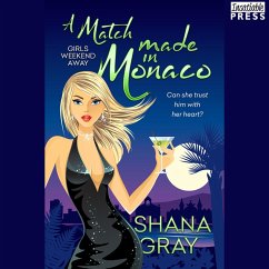 A Match Made in Monaco (MP3-Download) - Gray, Shana