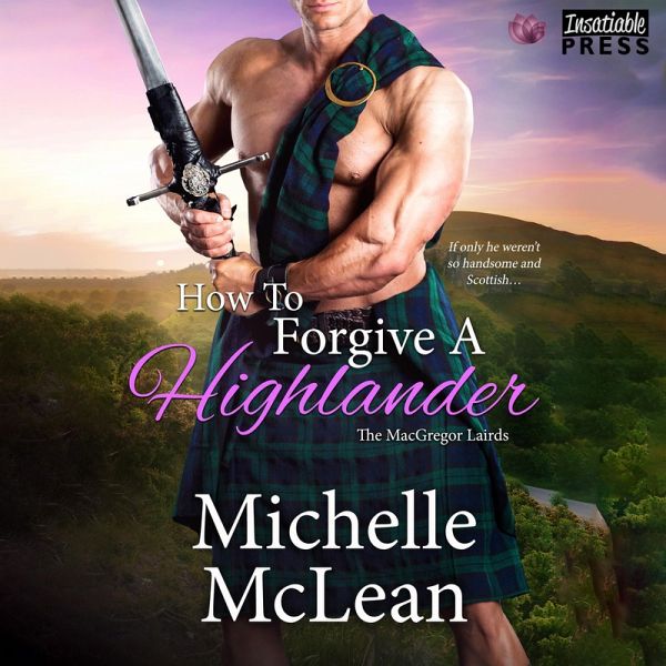 How to Forgive a Highlander (MP3-Download) How to Forgive a Highlander (MP3-Download)