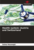 Health system: Austria and Switzerland