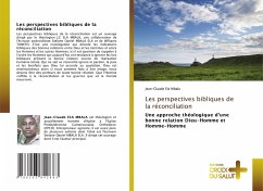 Les perspectives bibliques de la réconciliation - Ela Mbala, Jean-Claude