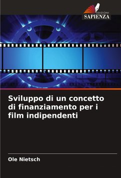 Sviluppo di un concetto di finanziamento per i film indipendenti - Nietsch, Ole