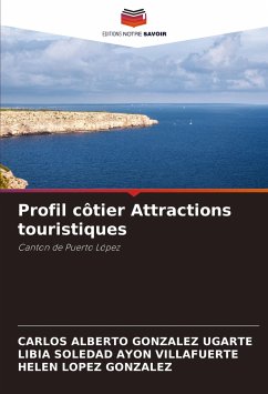 Profil côtier Attractions touristiques - González Ugarte, Carlos Alberto;Ayon Villafuerte, Libia Soledad;Lopez González, Helen