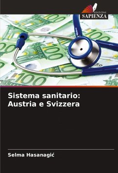 Sistema sanitario: Austria e Svizzera - Hasanagic, Selma