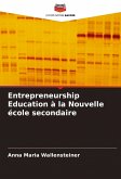 Entrepreneurship Education à la Nouvelle école secondaire