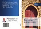 Elements and ornaments of Islamic architecture