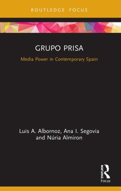 Grupo Prisa - Albornoz, Luis A.; Segovia, Ana; Almiron, Nuria (Universitat Pompeu Fabra, Barcelona, Spain)