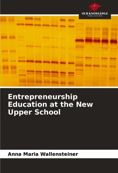 Entrepreneurship Education at the New Upper School - Wallensteiner, Anna Maria