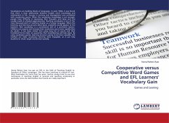 Cooperative versus Competitive Word Games and EFL Learners' Vocabulary Gain