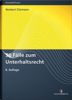 50 Fälle zum Unterhaltsrecht - Sitzmann, Norbert