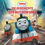 Thomas und seine Freunde - Die Geschichte der mutigen Loks (MP3-Download)