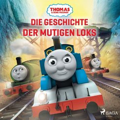 Thomas und seine Freunde - Die Geschichte der mutigen Loks (MP3-Download) - Mattel