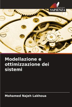 Modellazione e ottimizzazione dei sistemi - Lakhoua, Mohamed Najeh