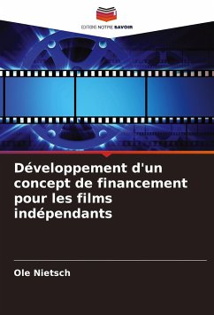 Développement d'un concept de financement pour les films indépendants - Nietsch, Ole