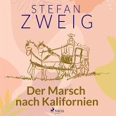 Der Marsch nach Kalifornien (MP3-Download)