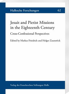 Jesuit and Pietist Missions in the Eighteenth Century