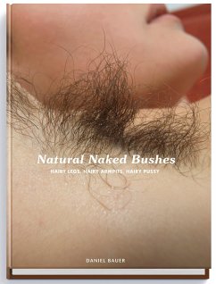 Natural Naked Bushes - Bauer, Daniel