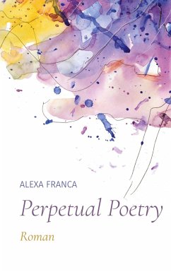 Perpetual Poetry - Franca, Alexa