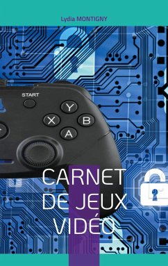 Carnet de Jeux Vidéo (eBook, PDF)