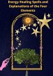 Energy Healing Spells and Explanations... - Bild 1