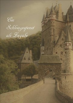 Ein Schlossgespenst als Zugabe (eBook, ePUB)