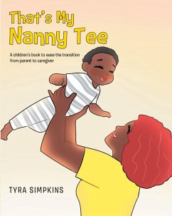 That's My Nanny Tee (eBook, ePUB) - Simpkins, Tyra