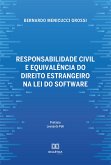 Responsabilidade civil e equivalência do direito estrangeiro na lei do software (eBook, ePUB)