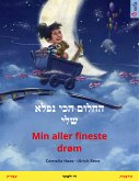 החלום הכי נפלא שלי – Min aller fineste drøm (עברית – נורבגית) (eBook, ePUB)