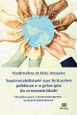 Sustentabilidade nas licitações públicas e o princípio da economicidade (eBook, ePUB)